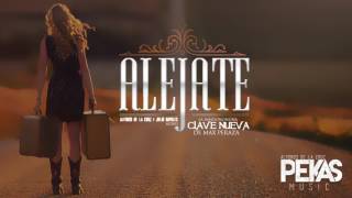 Alejate - La Bandononona Clave Nueva de Max Peraza