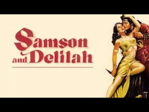SAMSON & DELILAH Full Movie