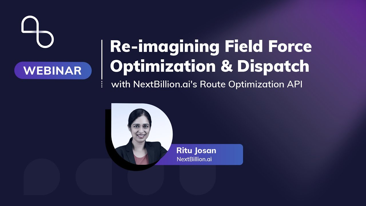 Field Force Optimization & Dispatch with Route Optimization API | Spatial insider webinar