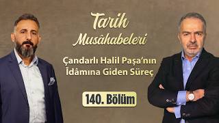 Türk Milleti İçin İç Tehlike Dâima Çok Daha Büyüktür | Tarih Musâhabeleri |139. 