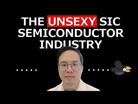 Silicon carbide (SiC) semiconductor a boring industry