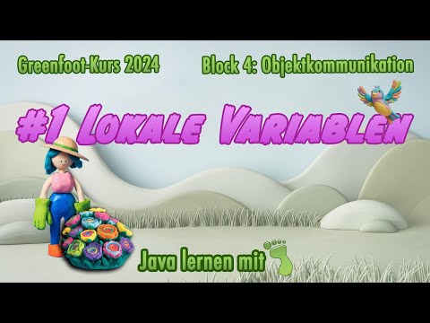 Java mit Greenfoot 2024 - Block 4 »Objektkommunikation«, Part 1: Lokale Variable vs. Klassenvariable
