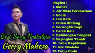 Download lagu Best Song Nostalgia Gerry Mahesa 'New Pallapa' 1 Jam Non Stop mp3