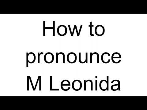 How to Pronounce M Leonida (Italian)