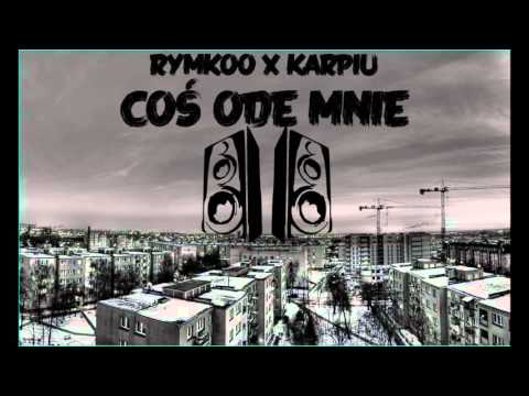 Rymkoo X Karpiu-Coś ode mnie.