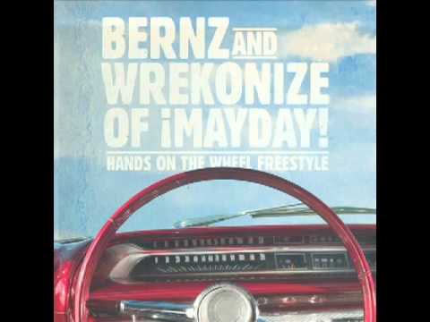 Bernz & Wrekonize (of ¡MAYDAY!) - Hands On The Wheel (Freestyle)
