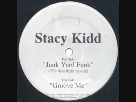 Stacy Kidd - Junk Yard Funk