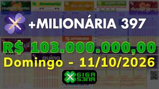 Resultado da +Milionária 397, Domingo, 11/10/2026