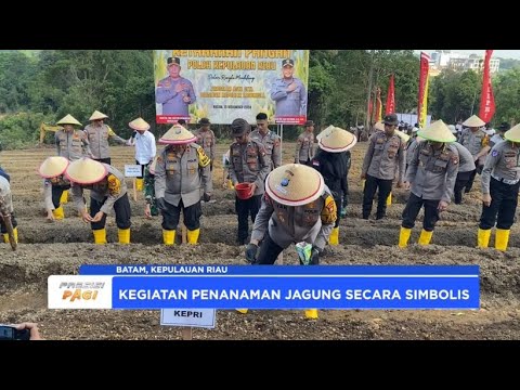 POLDA KEPRI TANAM JAGUNG DUKUNG KETAHANAN PANGAN NASIONAL