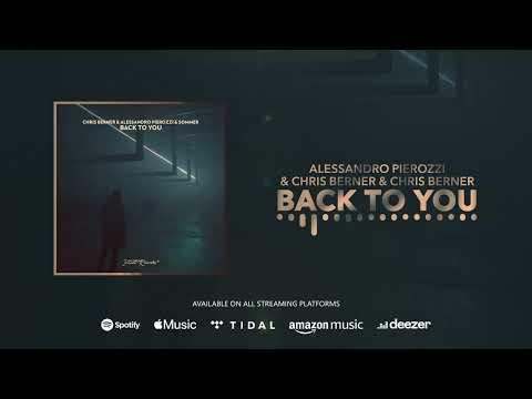 Alessandro Pierozzi, Chris Berner & Sommer - Back to You
