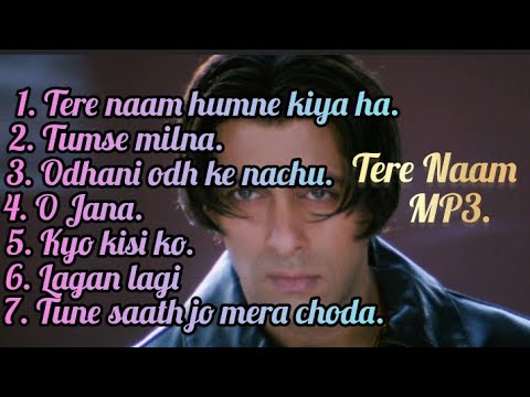 Tere Naam Movie All Song || MP3 Song 2023