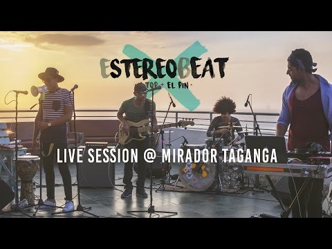 Estéreobeat - La culpa (Live Session @ Mirador Taganga)