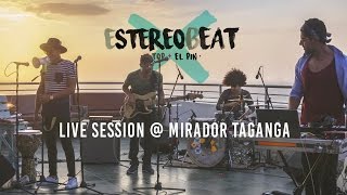 Estéreobeat - La culpa (Live Session @ Mirador Taganga)