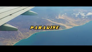 Paradise Music Video