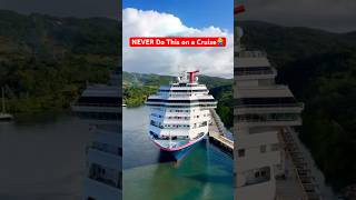 5 Things You Should NEVER Do on a Cruise 🙅‍♂️
