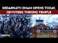 Uttarakhand News Kedarnath Dham Kapat Open Today Devotees Throng Temple Amid Snow