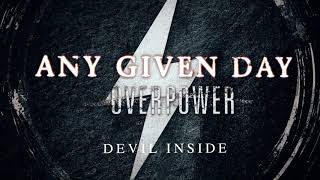 Any Given Day - Devil Inside video