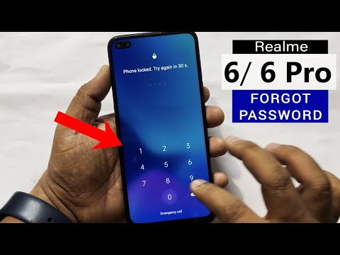 Forgot Your Password? Here's How To Unlocked Your " Realme 6/ 6 Pro "