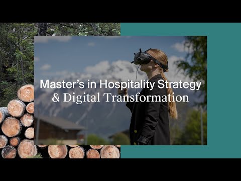 Les Roches &#8211; Master’s in Hospitality Strategy and Digital Innovation