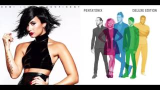 Demi Lovato vs. Pentatonix - Confident Ref