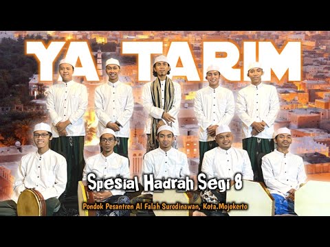 YA TARIM & YA HABIBANA - SUKAROL MUNSYID SEGI 8