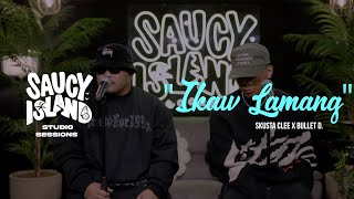 Download lagu Skusta Clee & Bullet D - 'Ikaw Lamang' | Saucy Island mp3