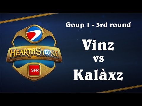 ESWC Hearthstone avec SFR - Group 1 - 3rd round - Kalàxz vs Vinz