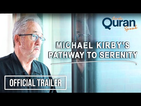 Michael Kirby: Pathway to Serenity | OFFICIAL TRAILER