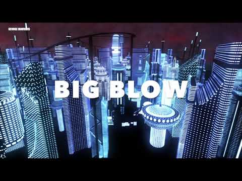 Big Blow - George Mavridis x Dim Zach (edit)