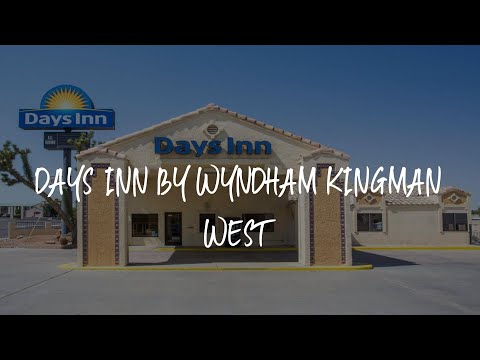 Days Inn by Wyndham Kingman West Review - Kingman , United States of America
