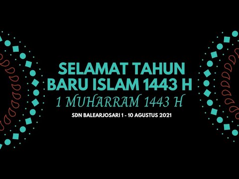 Selamat Tahun Baru Islam 1 Muharram 1443 H
