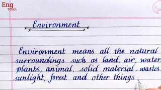 Essay on Environment | Environment Essay | English Essay | writing | English handwriting |Eng Teach