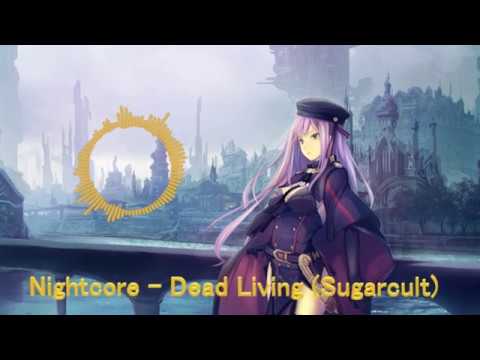 Nightcore - Dead Living (Sugarcult)