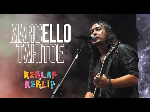 Marcello Tahitoe (Ello) Live at Kerlap Kerlip Fest BSD 2022