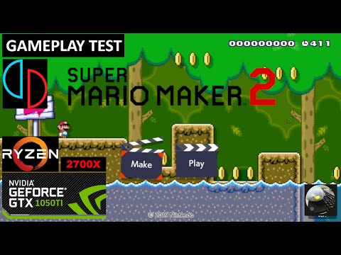 SUPER MARIO MAKER 2 | YUZU EMULATOR | Ryzen 2700X | GTX1050TI | GAMEPLAY | 2019