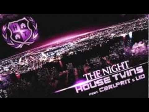 HouseTwins feat. Carlprit & Lio - The Night