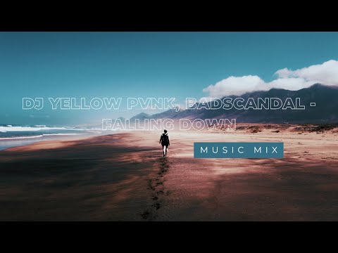 DJ Yellow Pvnk, Badscandal - Falling Down (Magic Free Release)