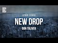 Don Toliver New Drop Lyrics