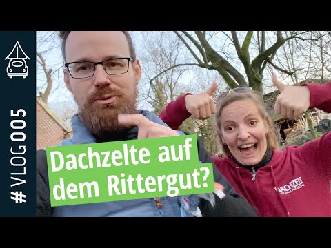 Dachzelte auf dem Rittergut? 😎 DZN VLOG #005 | DACHZELT FESTIVAL 2020
