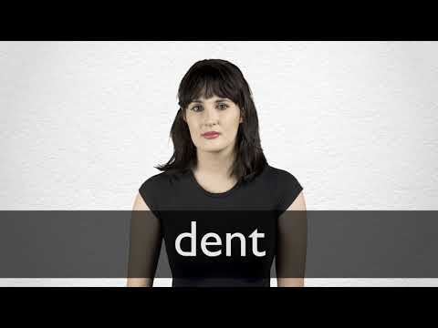 How to pronounce DENT in British English