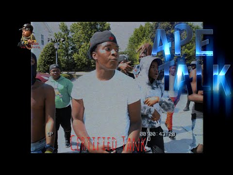 Certified Tank - Ape Talk | Shot By MAD La Familia