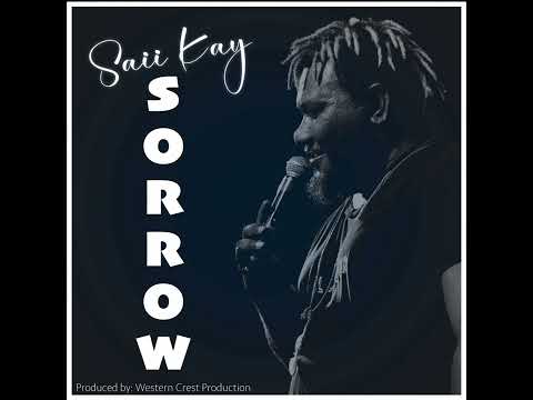 Sorrow - Saii Kay