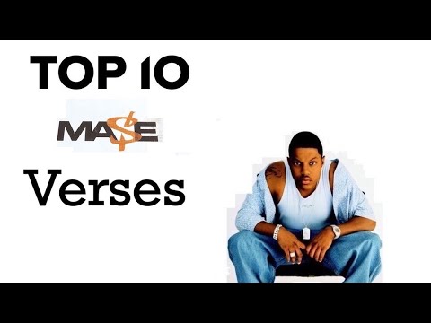 Top 10 Mase Verses