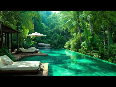 Tropical Swimming Pool Ambience -Relaxing Sounds with Birds, Stream and Water for Reduce Stress