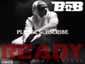 B.O.B- Ready (clean)