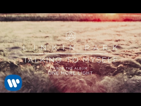 Talking To Myself (Official Audio) - Linkin Park