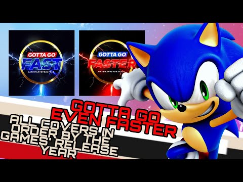 Gotta Go Even Faster! | All Sonic NateWantsToBattle Covers In Chronological Order