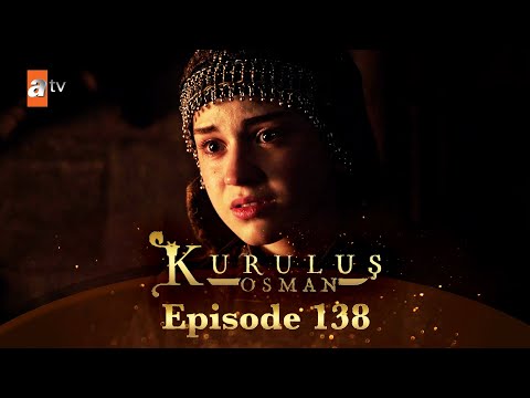 Kurulus Osman Urdu - Season 6 Episode 138