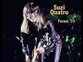 Suzi Quatro - You can make me want you (  But you can&#39;t make me love you ) ( Live in Italy 1975 )