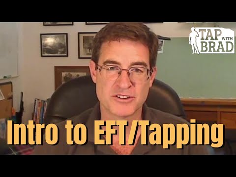 Intro to EFT - Tapping with Brad Yates
